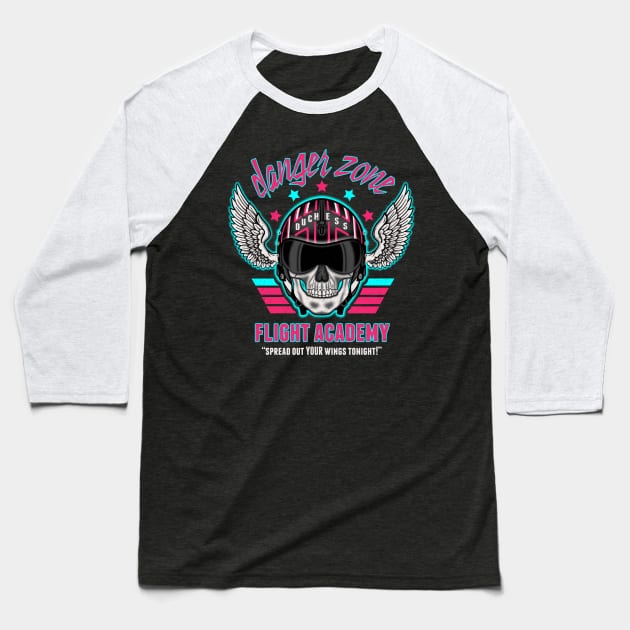 Danger Zone Flight Academy Baseball T-Shirt by beware1984